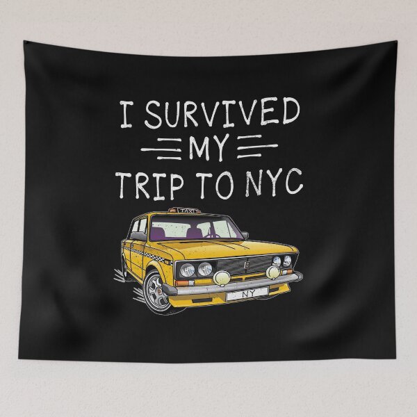 Item preview, I Survived My Trip to NYC I Love NYC New York designed and sold by shophia-art.