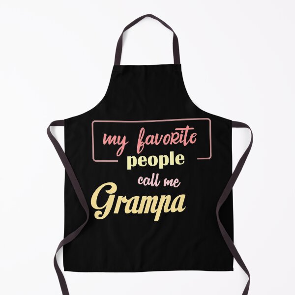 Item preview, My favorite people call me grampa designed and sold by Shorim.