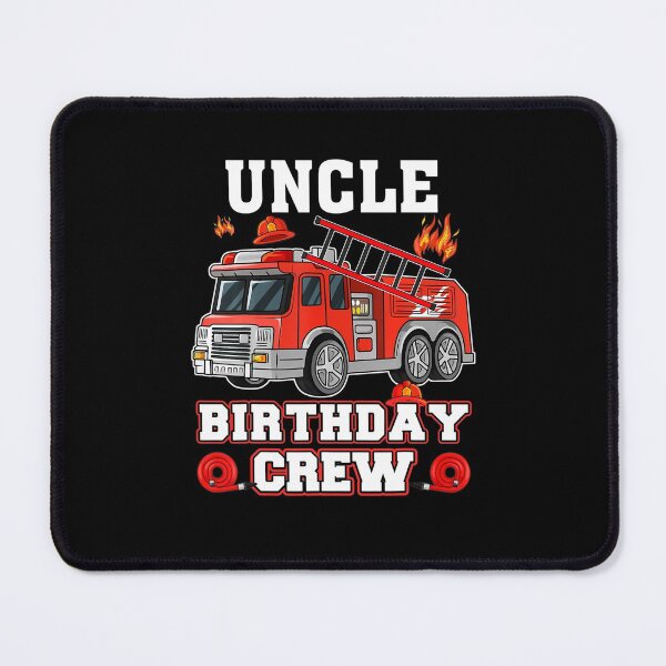 Item preview, Pride Work Uncle Birthday Crew FireTruck Firefighter Fireman Funny designed and sold by UTVankdesign.
