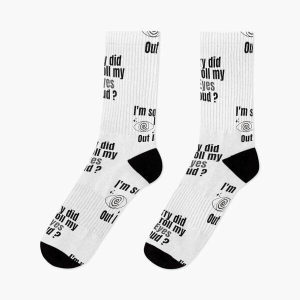 Item preview, I'm Sorry Did I Roll My Eyes Out Loud, Funny Quote  designed and sold by Special-Art1.