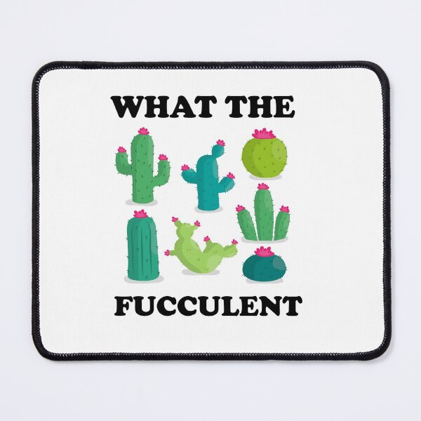 Item preview,  What the fucculent  designed and sold by Designhub14.
