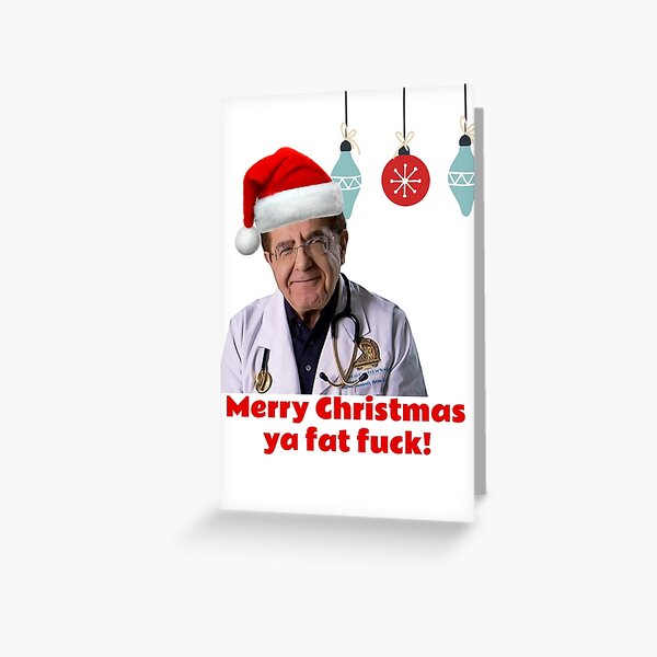 dr now greeting cards redbubble