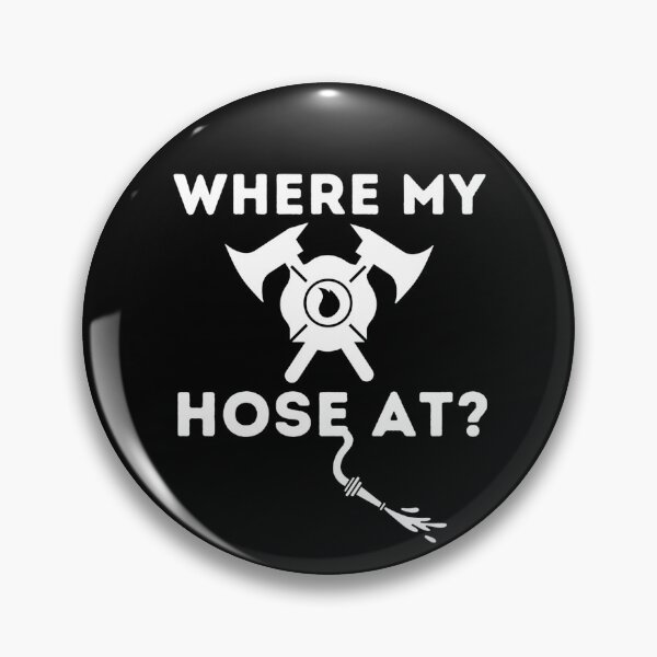 Item preview, Pride Work Where My Hose At - Funny Firefighter _ Fireman designed and sold by UTVankdesign.