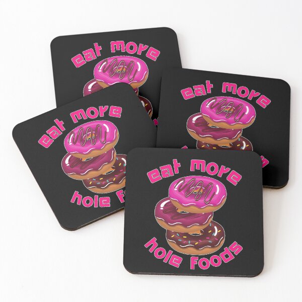 Item preview, Eat More Hole Foods, Donut designed and sold by worldmodi.