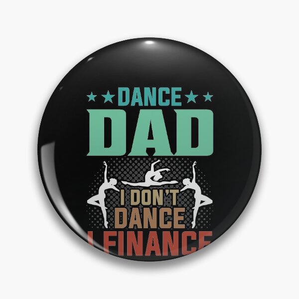 Item preview, Dance Dad I don't dance I just finance, Funny Dance Shirt, Dance Shirt for Dad, Gift For Dance Dad, Dance Shirt, Dance Dad Tee, Dad Dance designed and sold by aymob.
