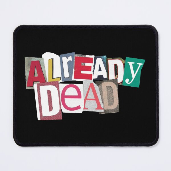 Item preview, Already Dead designed and sold by Spenceless Designz.