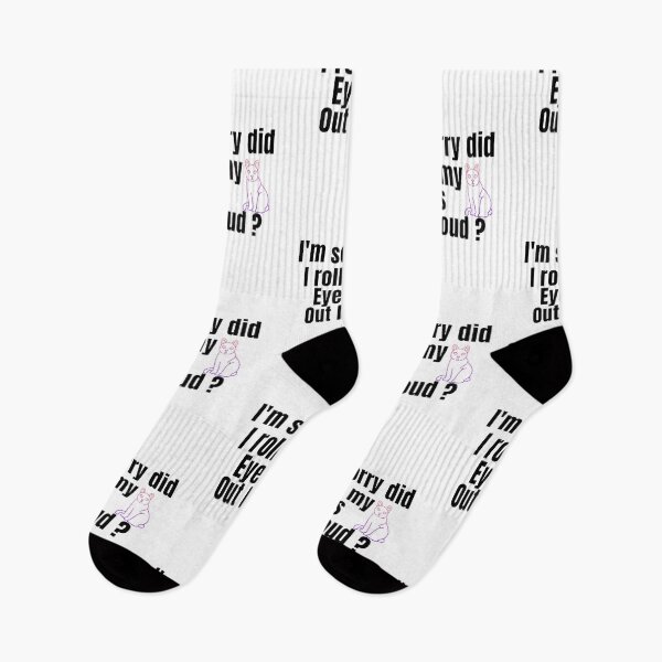 Item preview, I'm Sorry Did I Roll My Eyes Out Loud, Funny Quote, funny cat designed and sold by Special-Art1.