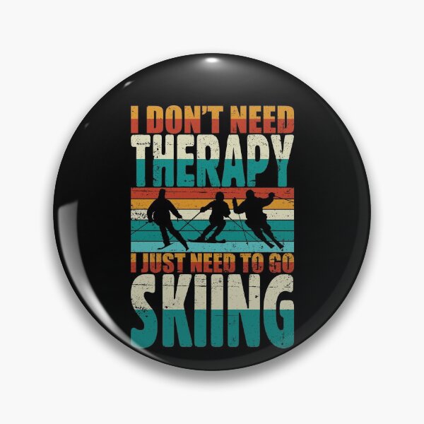Item preview, Retro Style I Just Need To Go Skiing | Funny Winter Extreme Sports Skiing Quote designed and sold by thecooltable.