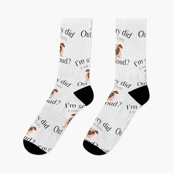 Item preview, I'm Sorry Did I Roll My Eyes Out Loud, Funny Quote, funny dog designed and sold by Special-Art1.