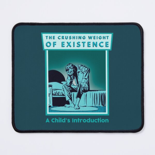 Item preview, The Crushing Weight of Existence - Funny Book Design designed and sold by BaconPancakes21.