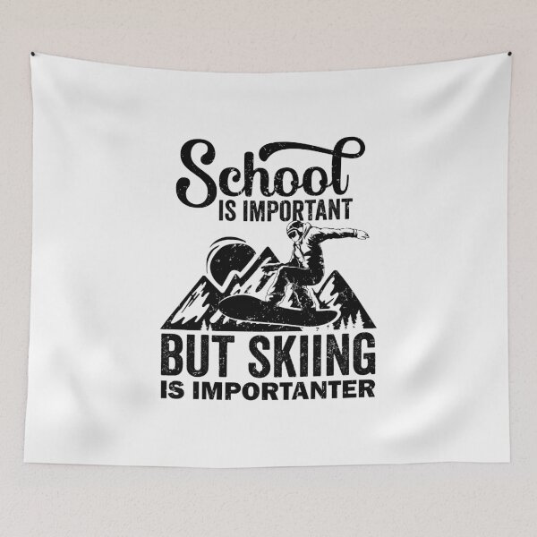 Item preview, School Is Important But Skiing Is Importanter - SKI designed and sold by DesignoresLTD.