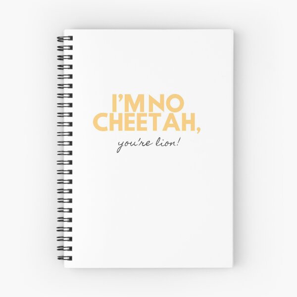 Item preview, I am no cheetah, you're lion designed and sold by glooop.
