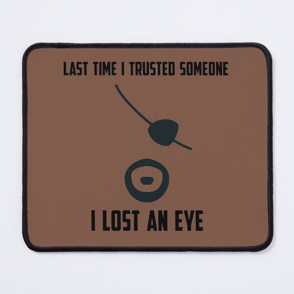 Item preview, Last Time I Trusted Someone designed and sold by Spoudy's Shop.