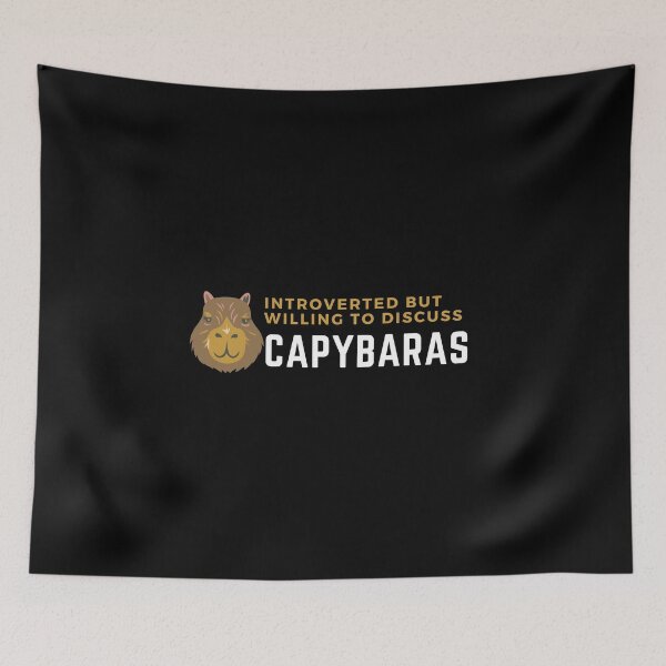 Item preview, Introverted but willing to discuss capybaras, funny capybara, cute hamster  designed and sold by oufa.