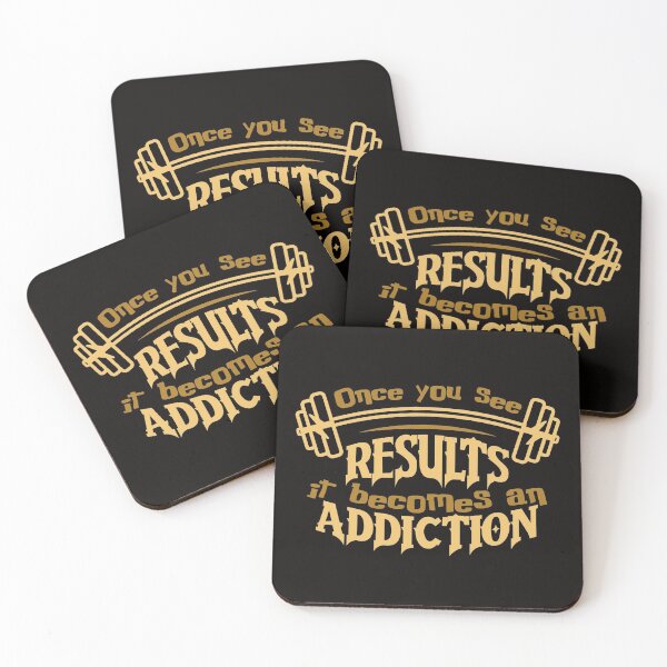 Item preview, Once You See Results It Becomes An Addiction designed and sold by ExcitedMood.