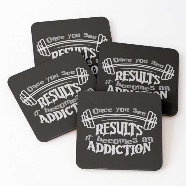 Item preview, Once You See Results It Becomes An Addiction designed and sold by ExcitedMood.