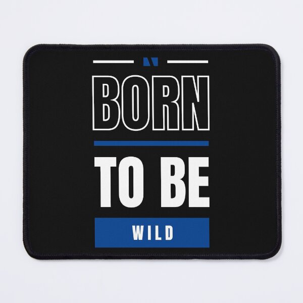 Item preview, Born to be wild designed and sold by JCDreamcraft.
