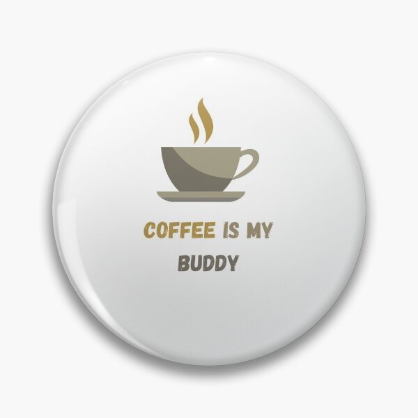 Artikelvorschau, KAFFEE IST MEIN BUDDY entworfen und verkauft von Adnandar.