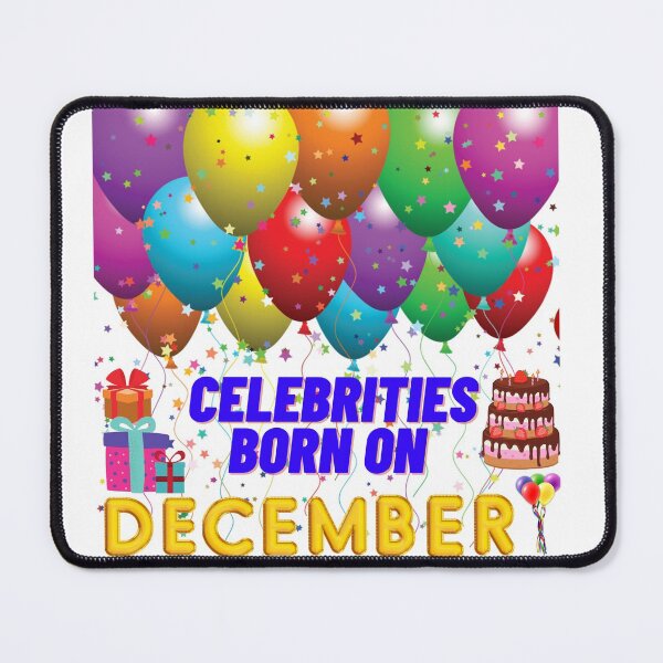 Item preview, December birthday quotes Celebrities born on December designed and sold by Sarnga2.