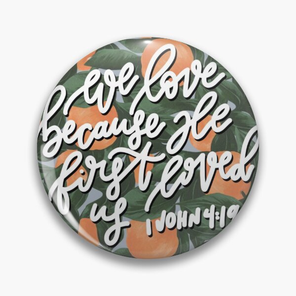 Item preview, 1 John 4:19 designed and sold by sketchedbylil.