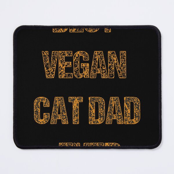 Item preview, BEST VEGAN  CAT DAD EVER designed and sold by Innovational.
