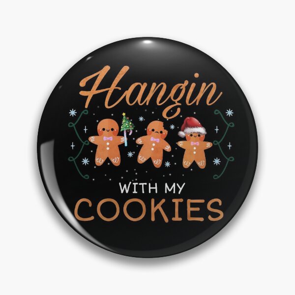 Item preview, Hangin with my cookies funny christmas saying designed and sold by salahnewdesign.