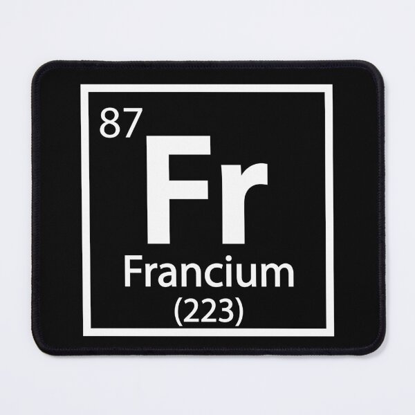 Item preview, Francium - French Science designed and sold by TravelScientist.