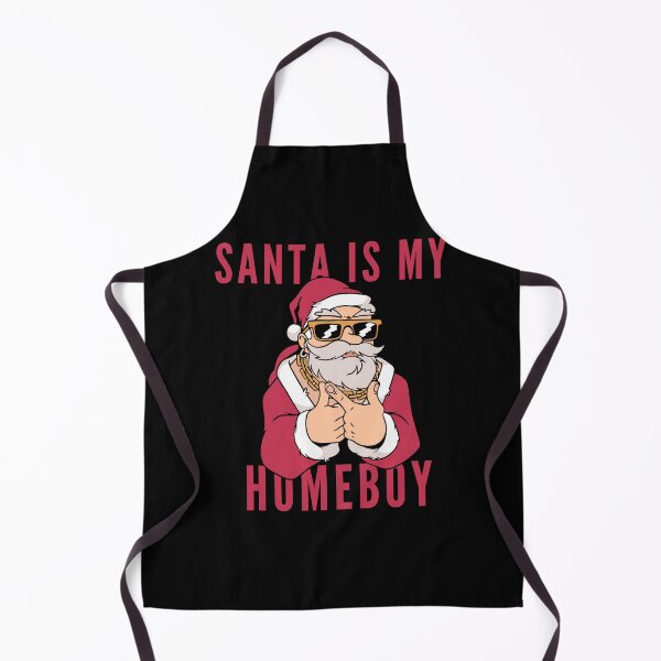 Item preview, Santa Is My Homeboy designed and sold by Davestre.