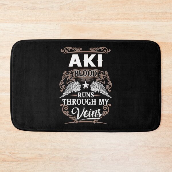 Item preview, Aki Name T Shirt - Aki Blood Runs Through My Veins  Gift Item Tee designed and sold by frischmanjose.