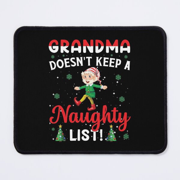 Item preview, Grandma Doesn’t Keep Christmas designed and sold by GetLeaux.