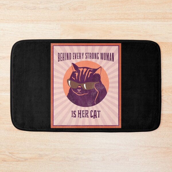 Item preview, behind every strong woman is her cat designed and sold by reka88.