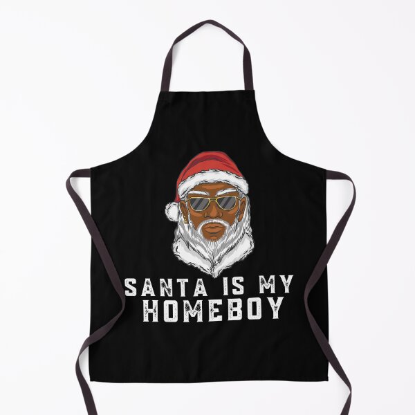 Item preview, Santa Is My Homeboy designed and sold by Davestre.