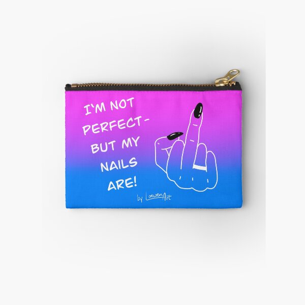 Item preview, I'm not perfect - but my nails are! pink - blue - black designed and sold by Loewen-Art.