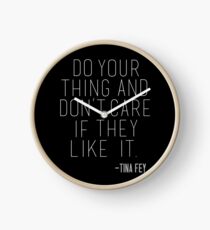 Tina Fey Quote Clock