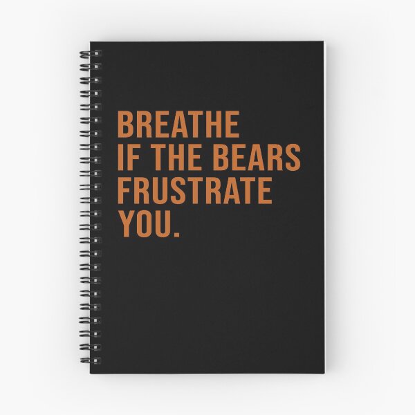 Item preview, Breathe if the bears frustrate you designed and sold by DuaneGarrett.