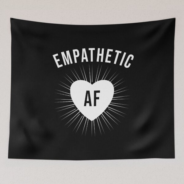 Item preview, Empathetic AF designed and sold by DuaneGarrett.