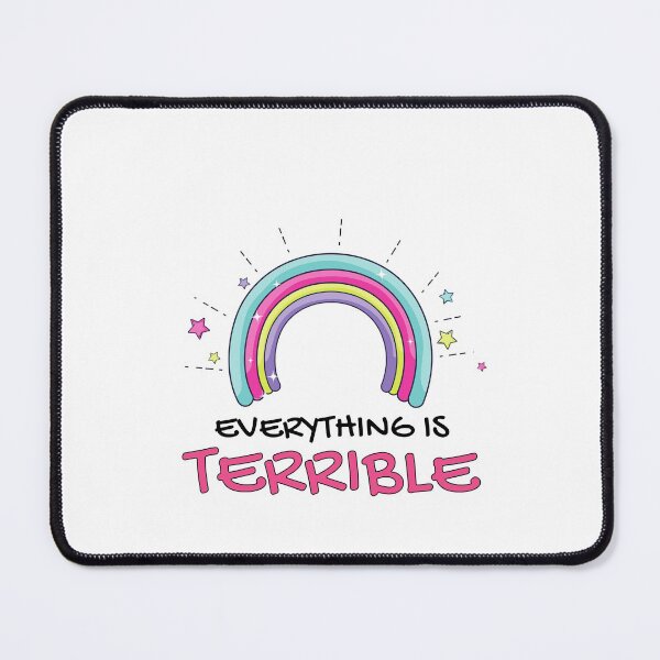 Item preview, Everything is terrible designed and sold by DuaneGarrett.