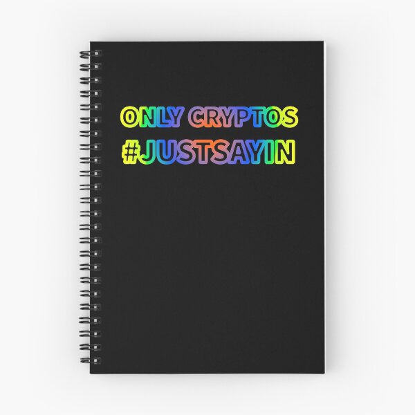 Item preview, Only Cryptos #Justsayin text design first version by Code03. designed and sold by Code03.