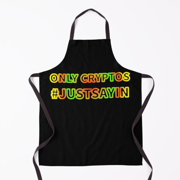 Item preview, Only Cryptos #Justsayin text design second version by Code03. designed and sold by Code03.