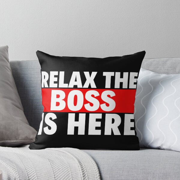 Item preview, relax the boss is here designed and sold by T-shirtgallery.