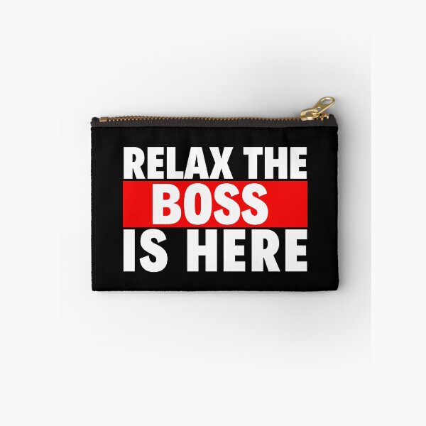 Item preview, relax the boss is here designed and sold by T-shirtgallery.