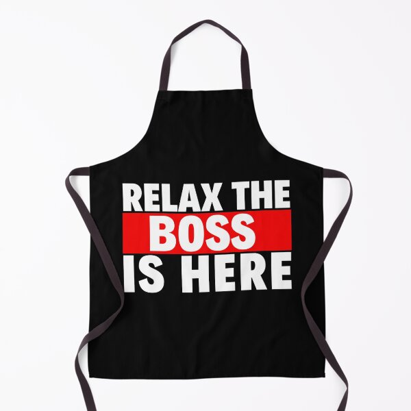 Item preview, relax the boss is here designed and sold by T-shirtgallery.