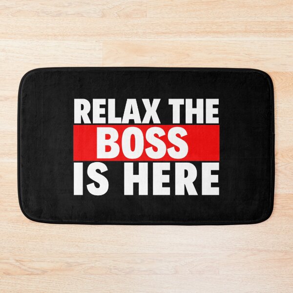 Item preview, relax the boss is here designed and sold by T-shirtgallery.