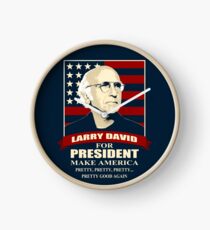 Reloj Larry David para presidente