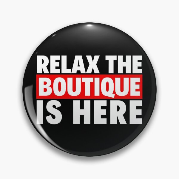 Item preview, relax the boutique is here designed and sold by T-shirtgallery.