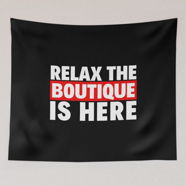 Item preview, relax the boutique is here designed and sold by T-shirtgallery.