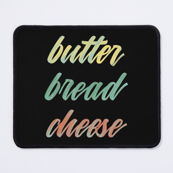 Item preview, Butter bread cheese designed and sold by artsomenautte.