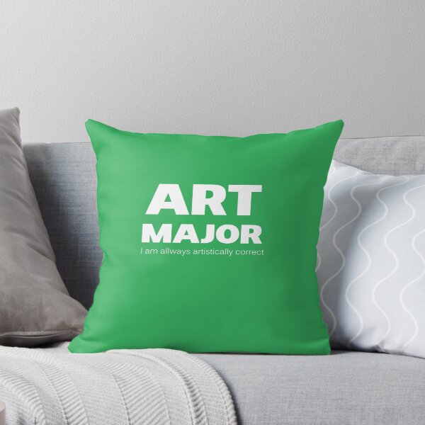 Item preview, Art Major: I Am Always Artistically Correct designed and sold by AlwaysAwesome.