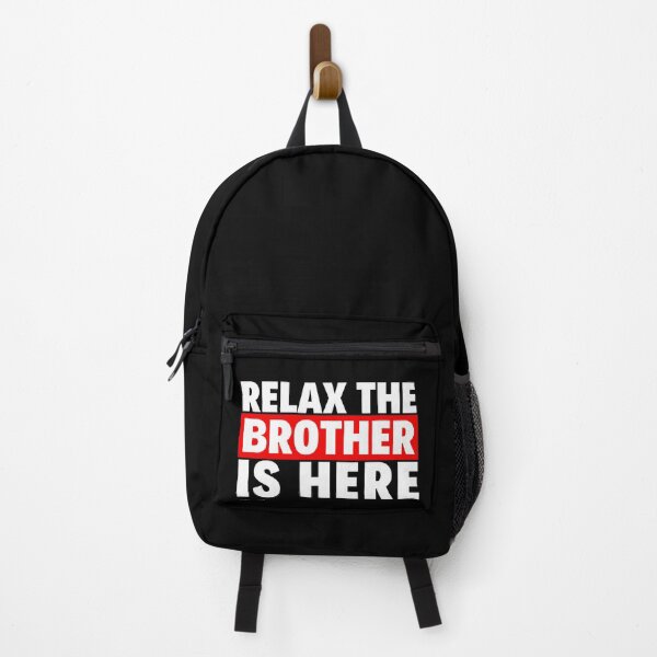 Item preview, relax the brother is here designed and sold by T-shirtgallery.