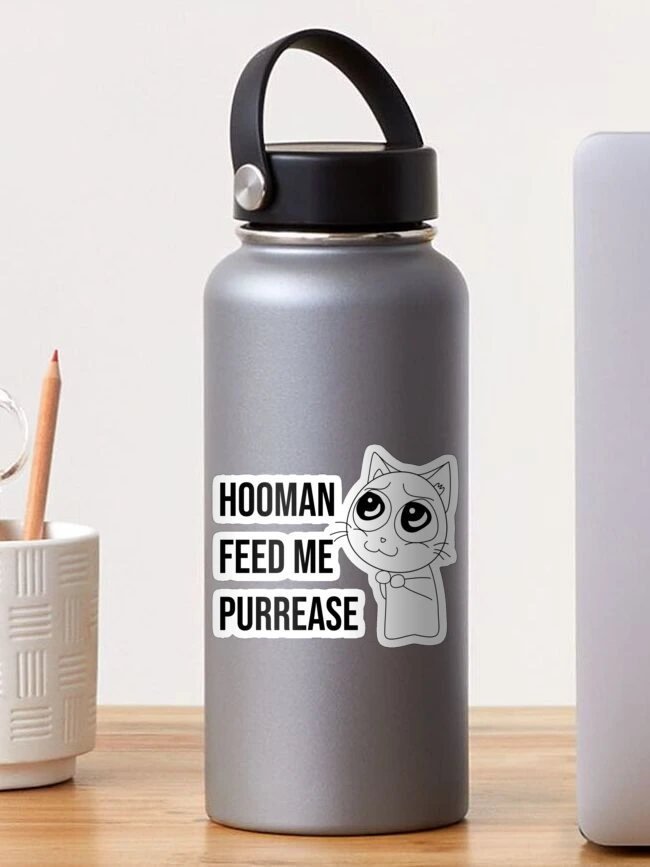 Thumbnail 1 of 3, Sticker, Hooman feed me purrease funny cat designed and sold by Experience21.